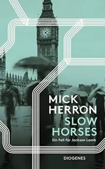 Buchcover: Slow Horses von Mick Herron